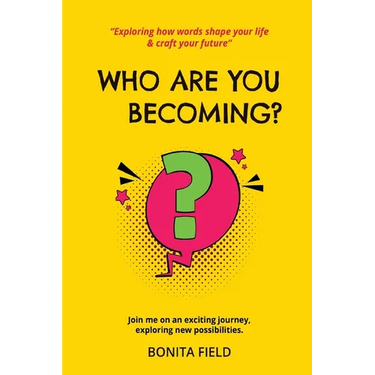 Who Are You Becoming