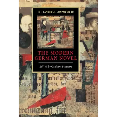 The Cambridge Companion to the Modern German Novel