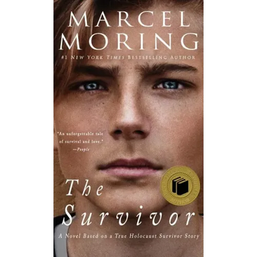 Survivor: A Novel Based on a True Holocaust Survivor Story