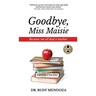 Goodbye, Miss Maisie