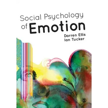 Social Psychology of Emotion