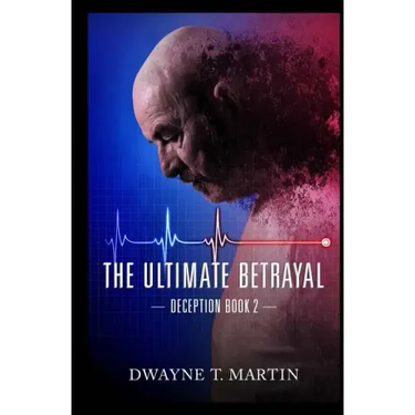 The Ultimate Betrayal