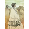 Twelve Horses For Julia: The Story of a Southern Alberta Pioneer