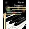 Piano Elements: Learn Scales: Memorize all Keys Easily