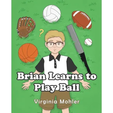 Brian Learns To Play Ball