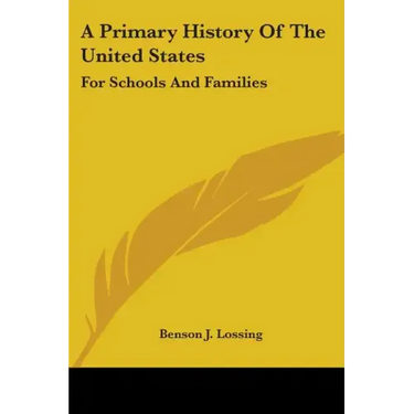 A Primary History Of The United States: For Schools And Families