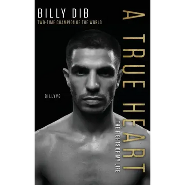 A True Heart: The Fights of My Life