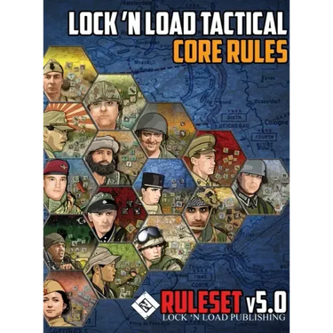 Lock 'n Load Tactical Core Rules v5.0