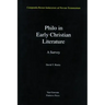 Philo in Early Christian Literature, Volume 3: A Survey