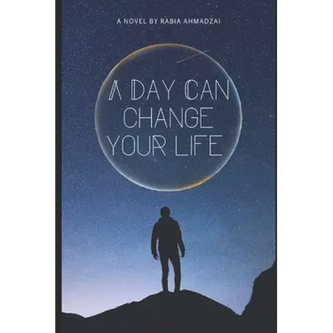 A Day Can Change Your Life