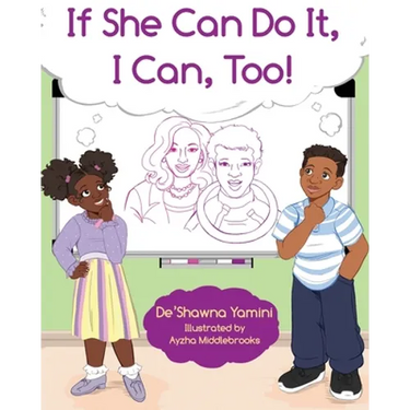 If She Can Do It, I Can, Too