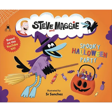 Steve and Maggie: Spooky Halloween Party: (A Spook-Tacular Storybook for Babies, Toddlers, Preschoolers, and Kids Ages 2-5 Featuring a Halloween Adven