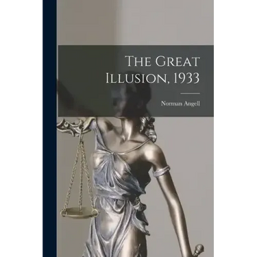 The Great Illusion, 1933