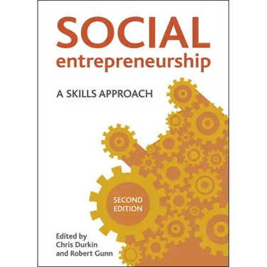 Social Entrepreneurship: A Skills Approach
