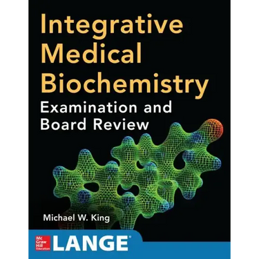 Integrative Medical Biochemistry: Examination and Board Review