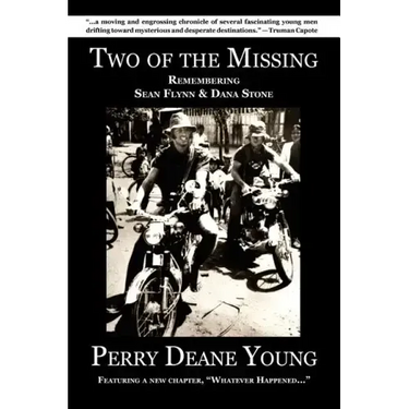 Two of the Missing: Remembering Sean Flynn and Dana Stone