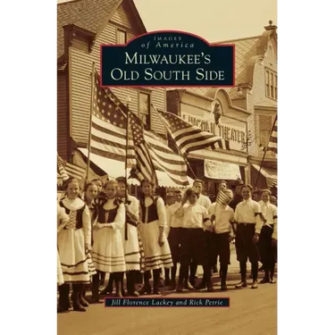 Milwaukee's Old South Side
