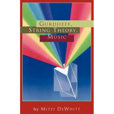 Gurdjieff, String Theory, Music