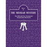 Keys to The Messiah Mystery: A Resource Guidebook for The Messiah Mystery