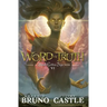 Word of Truth: Buried Goddess Saga Book 6