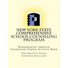 New York State Comprehensive School Counseling Program: Kindergarten Through Elementary School Activity Book