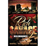 Rich $avage 2