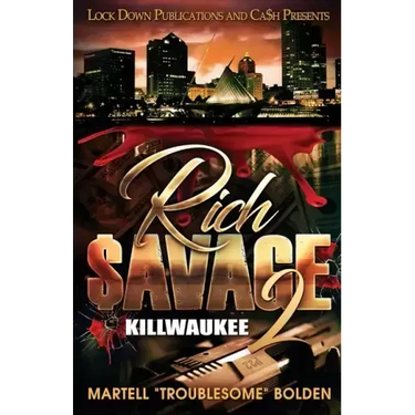 Rich $avage 2