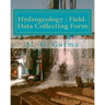 Hydrogeology - Field-Data Collecting Form: (For Water Wells Drilling & Pumping Tests)