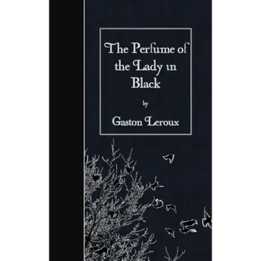 The Perfume of the Lady in Black