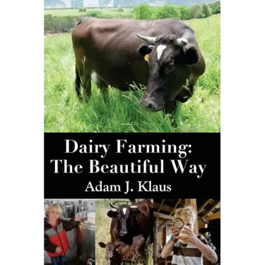 Dairy Farming: The Beautiful Way