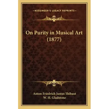 On Purity in Musical Art (1877)