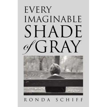 Every Imaginable Shade of Gray