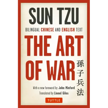 The Art of War: Bilingual Chinese and English Text (the Complete Edition)