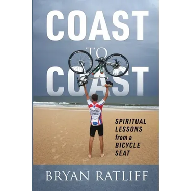 Coast to Coast: Spiritual Lessons from a Bicycle Seat