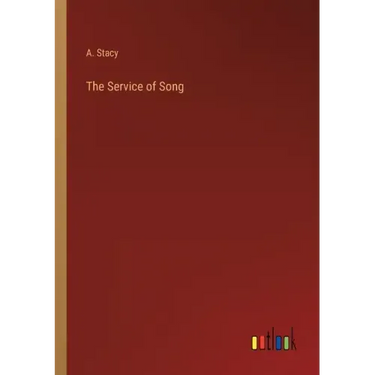 The Service of Song