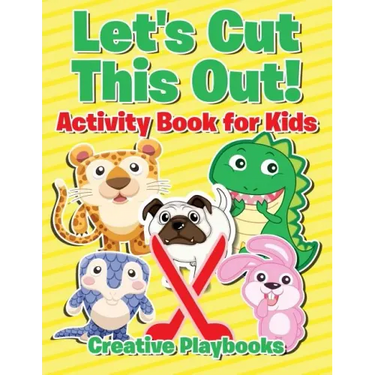 Let's Cut This Out! Activity Book for Kids