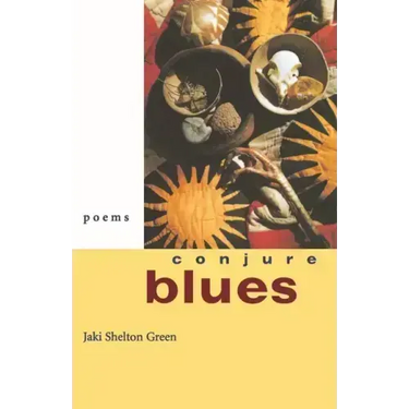 Conjure Blues: Poems