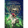The Wizards of Once