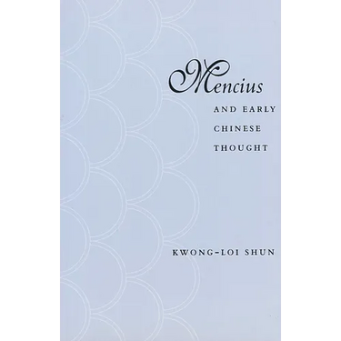 Mencius and Early Chinese Thought