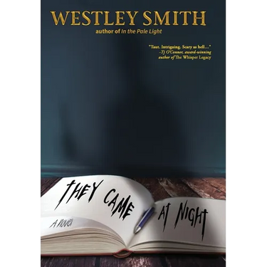 They Came at Night