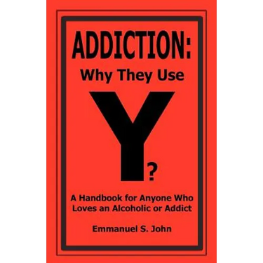 Addiction: Why They Use