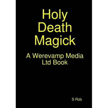 Holy Death Magick