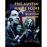 Austin Music Scene: Through the Lens of Burton Wilson