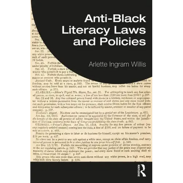 Anti-Black Literacy Laws and Policies