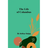 The Life of Columbus