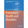 Pulmonary Health and Disorders