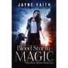 Blood Storm Magic: A Paranormal Urban Fantasy Novel