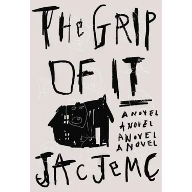 The Grip of It