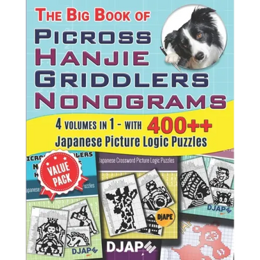The Big Book of Picross Hanjie Griddlers Nonograms: 4 volumes in 1 - with 400++ Japanese Picture Logic Puzzles