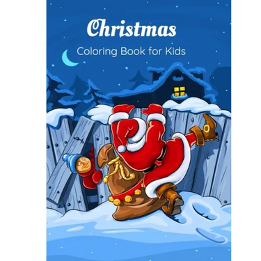 Christmas Coloring Book for Kids: 37 Christmas Coloring Pages for Boys and Girls ages 4-8